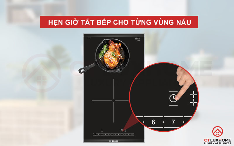 Quản lý vùng nấu dễ dàng hơn với chức năng hẹn giờ tắt cho từng vùng nấu.